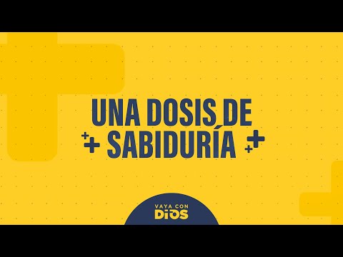 VayaconDiosEp. 957 - Una dosis de sabiduría