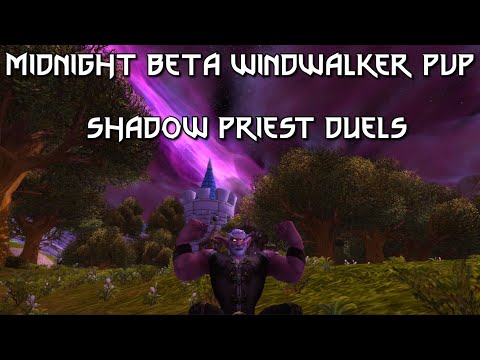 Midnight Beta Windwalker PvP || Windwalker Monk vs Shadow Priest Duels