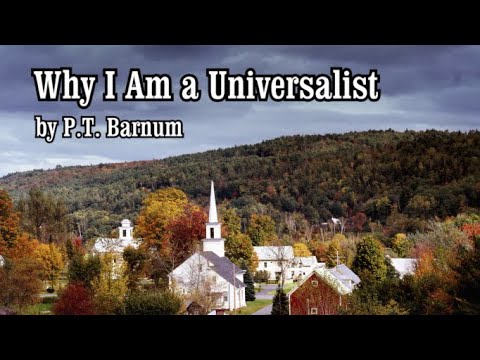 Why I Am a Universalist - P.T. Barnum (Audiobook)