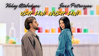 Jane & Vahag Atabekyan - Ush Lini Nush Lini (2024)