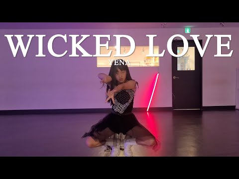 YENA (최예나) - WICKED LOVE (위키드러브) Dance cover | 개인레슨 염주연 |