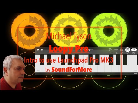 Loopy Pro Looper, DAW, Sampler - Tutorial Part 21: Novation Launchpad Pro MK3 as Midi Controller