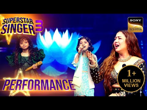 Superstar Singer S3 | Miah-Diya की सुरीली Performance सुनकर Judges करने लगे 'वाह-वाह' | Performance