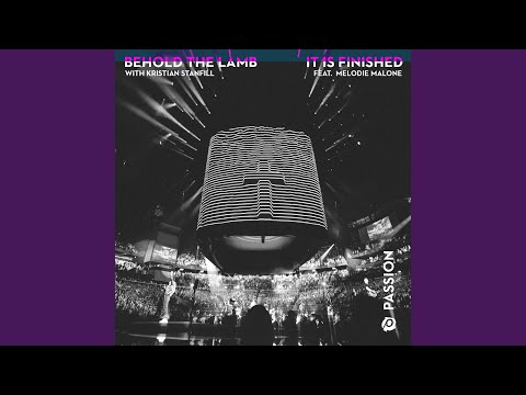 Behold The Lamb / It Is Finished