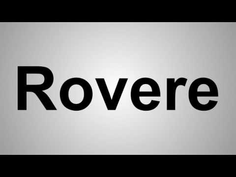 How To Pronounce Rovere