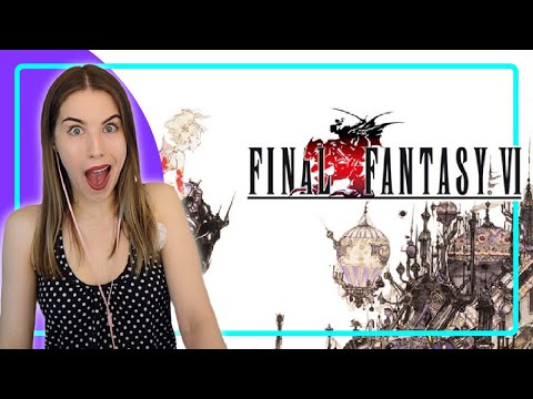 I WENT BACK TO A CLASSIC FINAL FANTASY  | First Playthrough Final Fantasy VI - Part 1