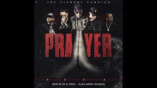 Prayer - Bad Bunny X Yomo X Almighty X I-Octane X Benny Benni X Dj Luian (letra Oficial)