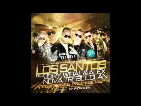 - Los Santos Feat Jory , Wibal & alex nova ,Trebolclan