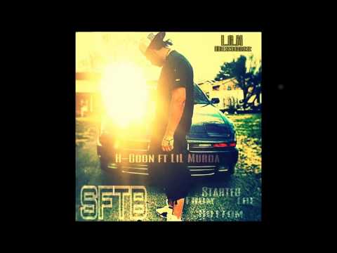 H-Goon Ft. Lil Murda - Started From The Bottom