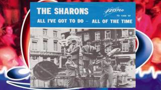 The Sharons ♪ All I've Got To Do ♫