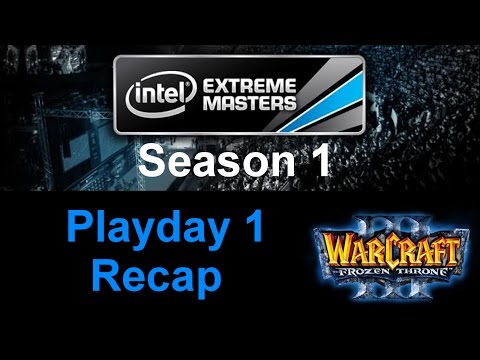 Wc3 IEM S1 - PD1 - Recap