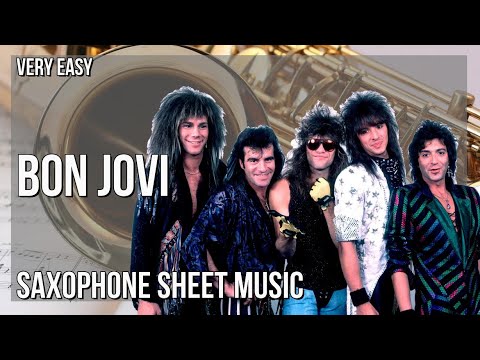 Alto Sax Sheet Music: How to play Bon Jovi by It's My Life