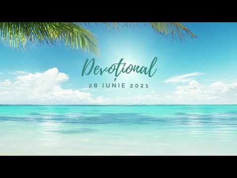 UN EDEN PE PĂMÂNT | Devotional | Studiu Biblic | SperantaTV | 28 iunie 2021