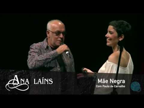 Ana Lains com Paulo de Carvalho - Mãe Negra  ao Vivo no CCB