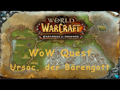 WoW Quest: Ursoc, der Bärengott