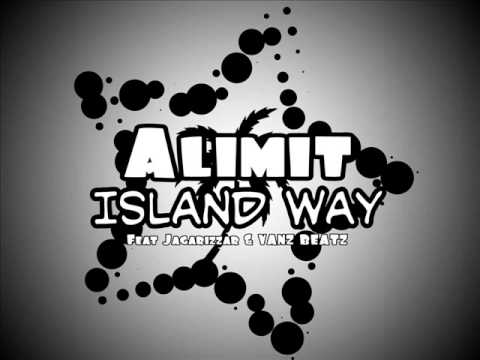 ALIMIT ft JAGARIZZAR & Vanz BEATZ - Island Way