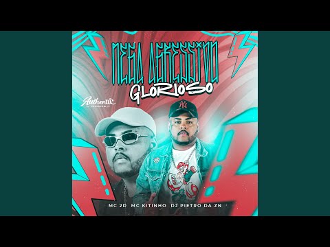 Mega Agressivo Glorioso