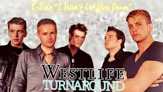 Westlife „I Won't Let You Down“ - B-Side of the Single „Hey Whatever“