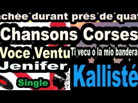 CHANSONS CORSES VOCE VENTU  JENIFER - SINGLE TI VECU O LA MIO BANDERA - CORSICA KALLISTÉ OLIVI