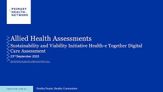 Allied Health - Sustainability and Viability Initiative Health-e Together Digital Care Assessment