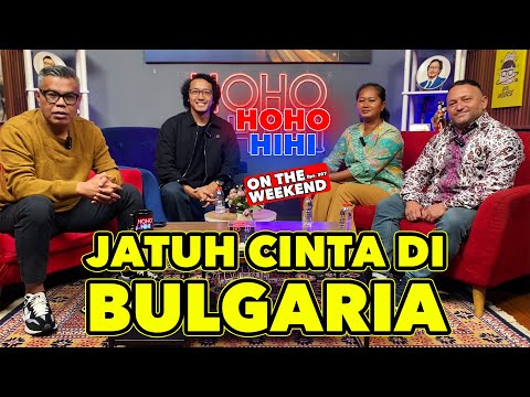 HOHO HIHI ON THE WEEKEND - PUTRI & GIORGIO | JATUH CINTA DI BULGARIA (EPISODE 207)
