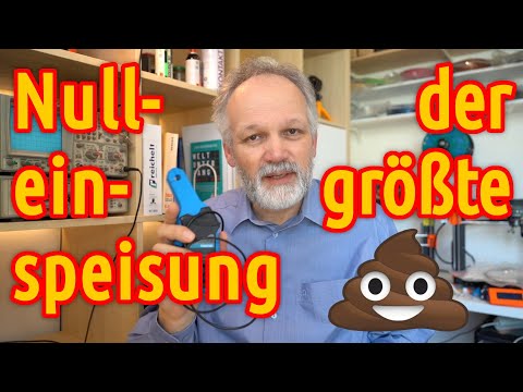 Warum Nulleinspeisung keine gute Idee ist