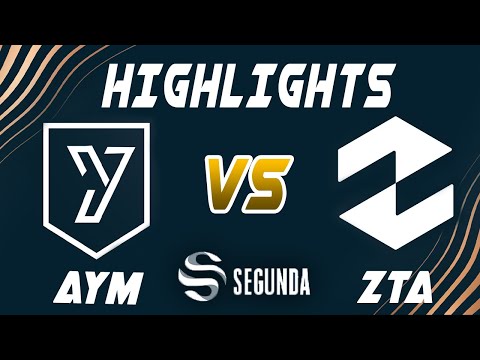 AYM Esports vs ZETA Highlights - LEAGUE OF LEGENDS - SUPERLIGA SEGUNDA DIVISIÓN - JORNADA 7