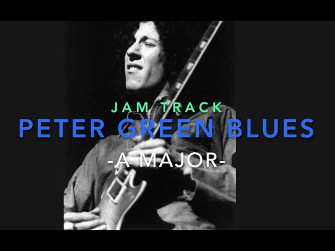 Jam Track: Peter Green Blues in A ('need your love so bad') - backing track