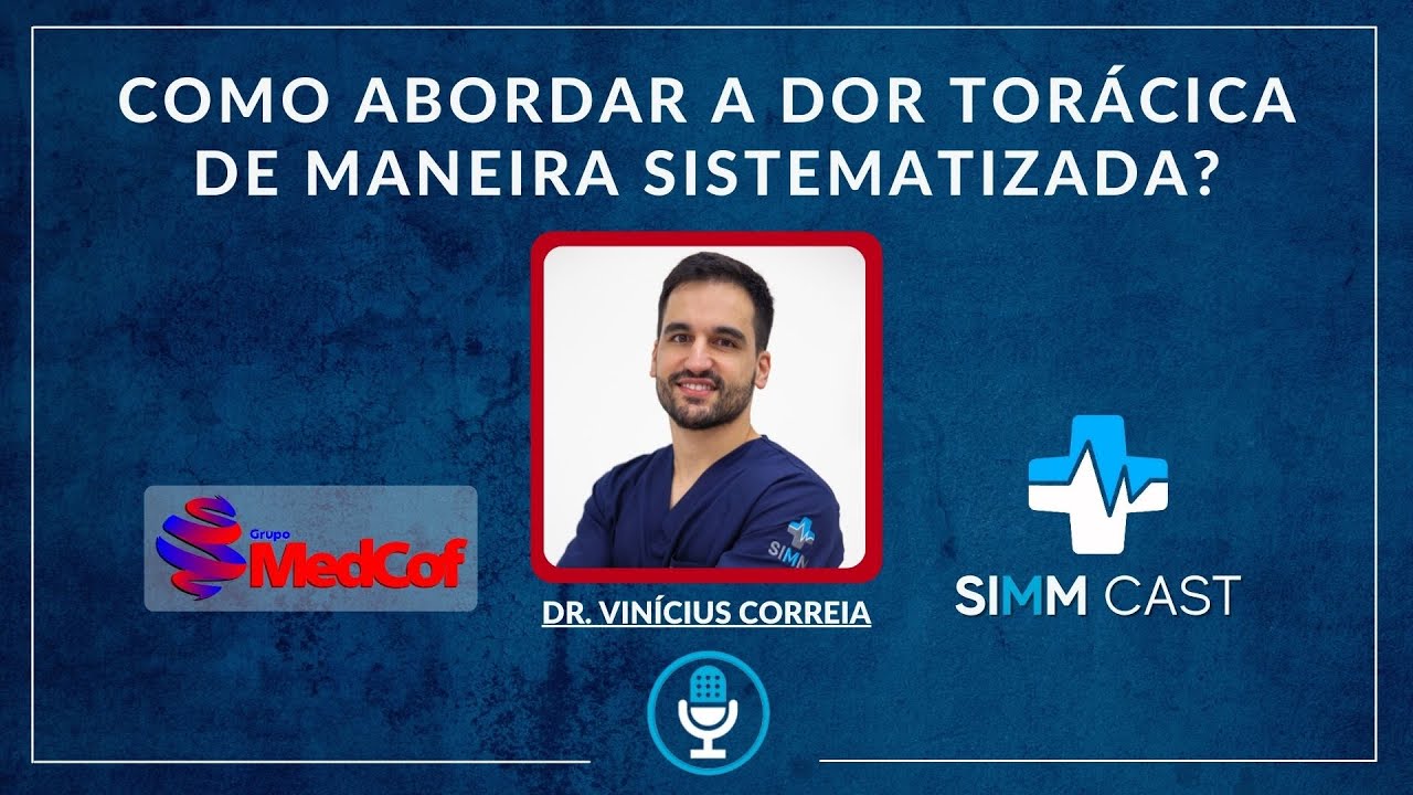 Como abordar a dor torácica de maneira sistematizada?
