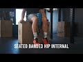 Banded Hip Internal Rotation Mobility Accessory