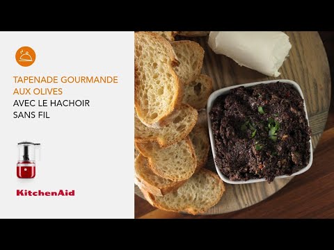 Tapenade gourmande aux olives avec le hachoir sans fil | Recette | KitchenAid