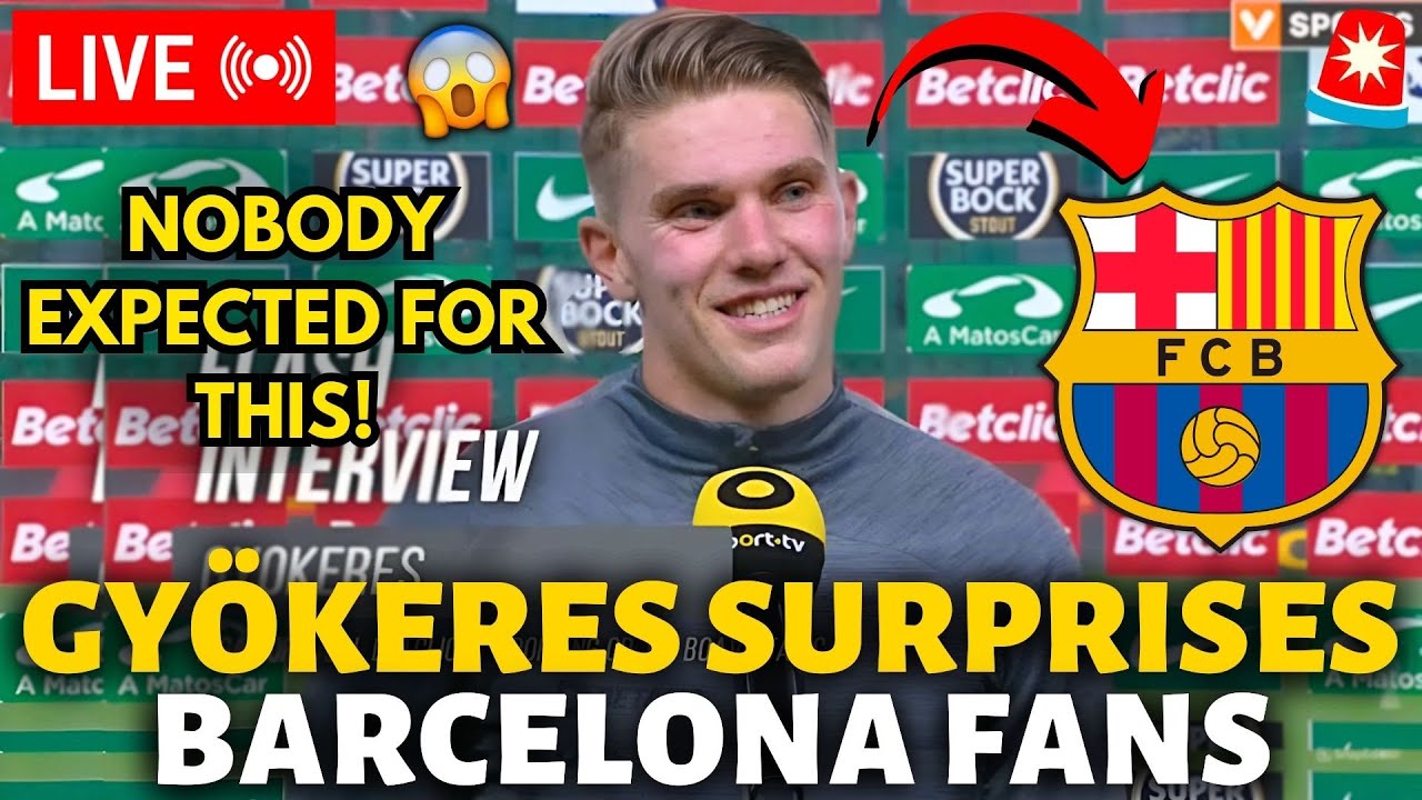 🚨URGENT! GYÖKERES JUST SURPRISED THE BARCELONA FANS! LOOK WHAT HE SAID! BARCELONA NEWS TODAY!