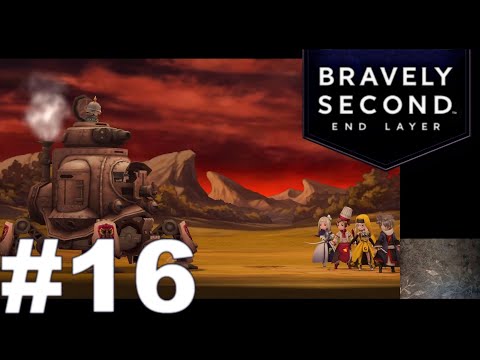Bravely Second: End Layer - No Commentary - Walkthrough - EP 16 (60FPS)