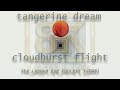 Tangerine Dream  *  Cloudburst Flight  * 2008  *  Club 8K UHD