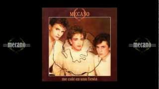 Mecano - Me colé en una fiesta