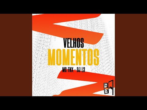 Velhos Momentos