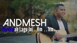 Download lagu ANDMESH KAMALENG ' CINTA LUAR BIASA ' KARAOKE MINUS ONE  [ COVER ] mp3