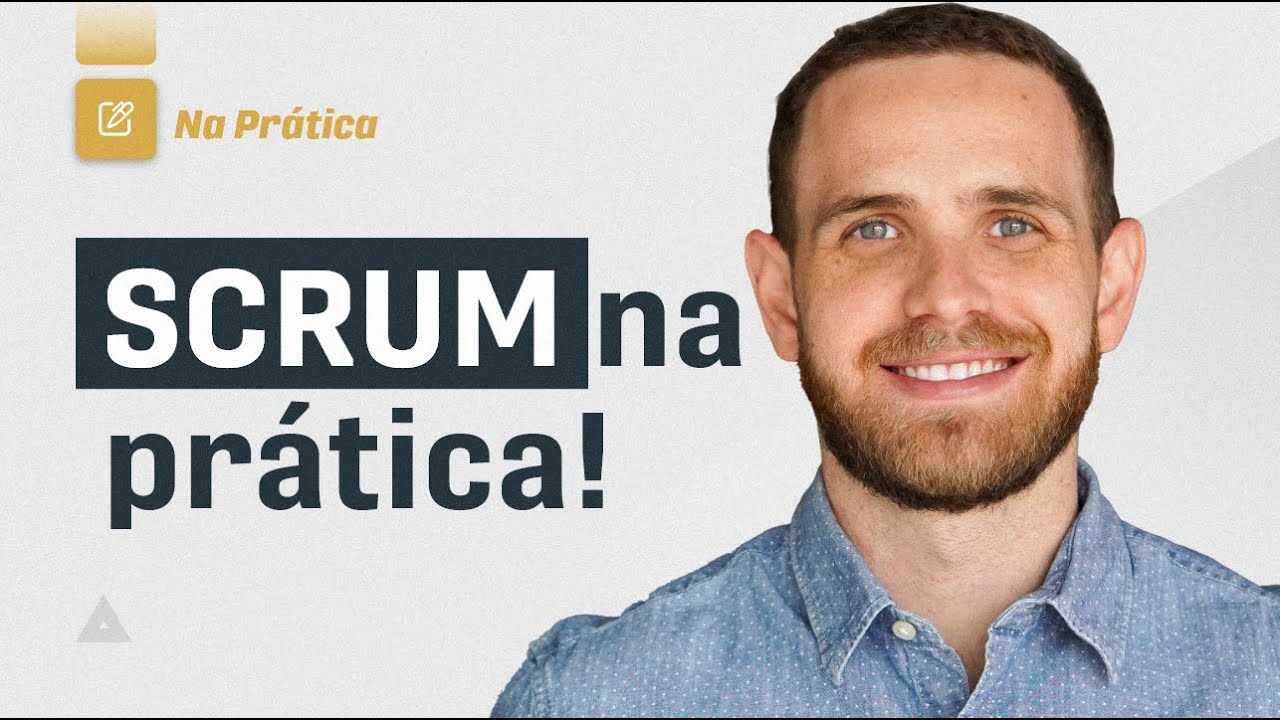 SCRUM - Na prática!
