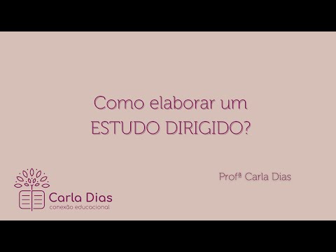 Como elaborar um estudo dirigido?