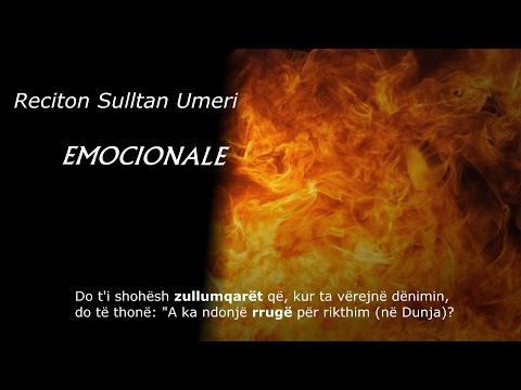 EMOCIONALE - Reciton Sulltan Umeri - Surja Shura (44-48)