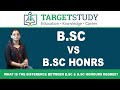 bsc general vs bsc honours | what is difference between bsc and bsc hons
