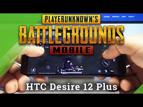 PubG Mobile Gameplay on HTC Desire 12 Plus – Gaming Performance