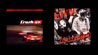 Watch Me Fly Crush 40 (2003) and Live Mashup