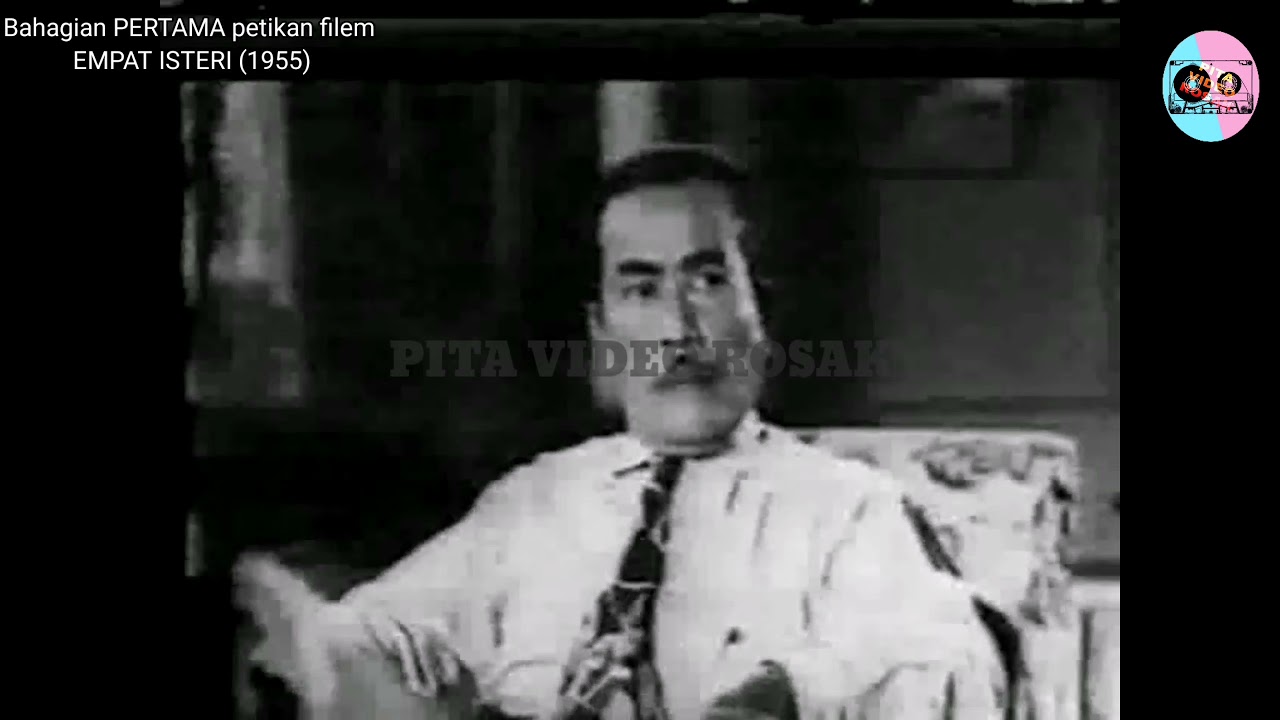 Filem EMPAT ISTERI (1955) | Bahagian Pertama | Filem Melayu Klasik