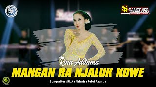 Lirik Lagu Mangan Ra Njaluk Kowe - Rina Aditama: Jamane Jan Wis Jaman Edan Salah Bener Dadi Omongan