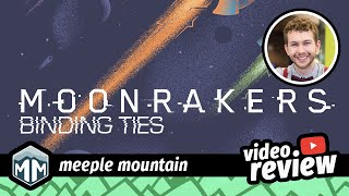 Moonrakers Binding Ties Expansion