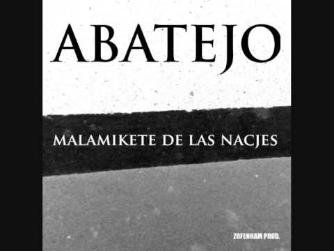 ABATEJO - Malamikete De Las Nacjes (Proto Mix)