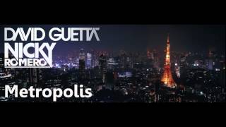 David Guetta &amp; Nicky Romero   Metropolis Original Mix HD