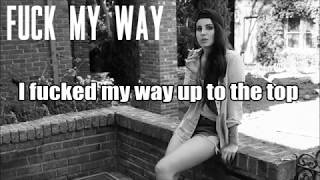 Lana Del Rey - Fucked My Way Up To The Top (Demo Version) *Lyrics*
