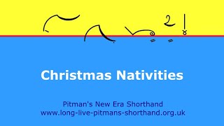 Christmas Nativities - Pitman's New Era Shorthand Dictation